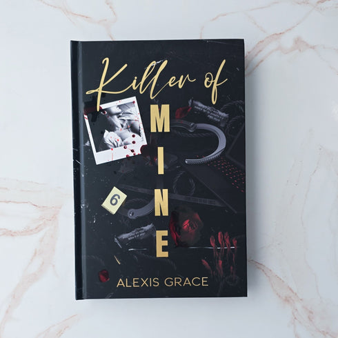 Killer of Mine by Alexis Grace