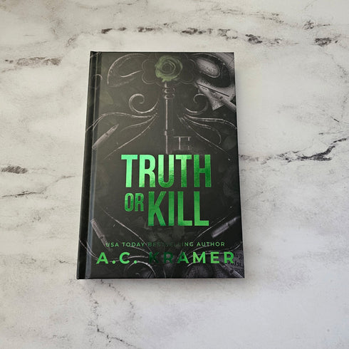 Truth or Kill by A. C. Kramer