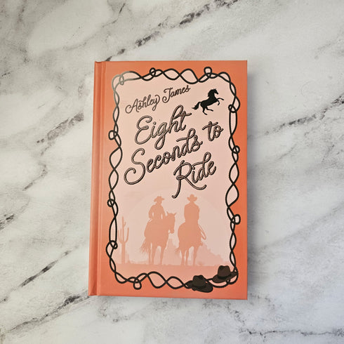 Eight Seconds to Ride by Ashley James