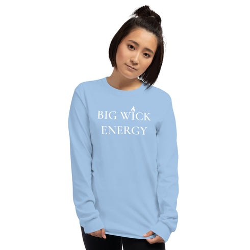Big Wick Energy Long Sleeve Shirt