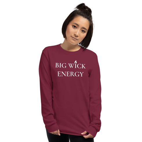 Big Wick Energy Long Sleeve Shirt