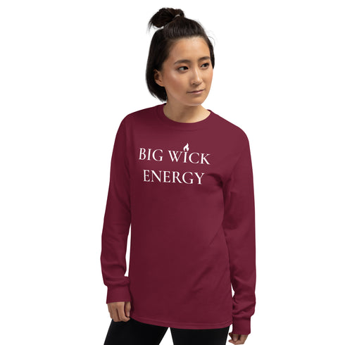 Big Wick Energy Long Sleeve Shirt