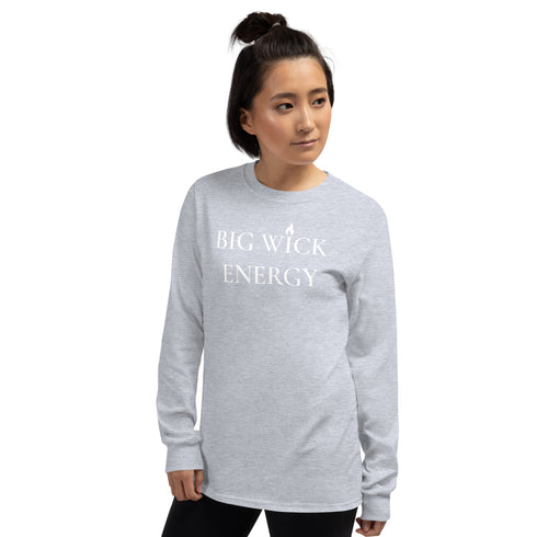 Big Wick Energy Long Sleeve Shirt