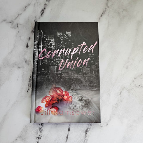 Corrupted Union by Jill Ramsower