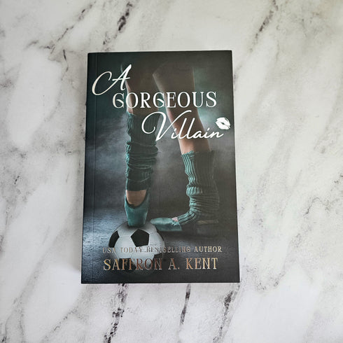 A Gorgeous Villain by Saffron Kent