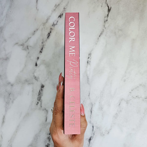 Color Me Pretty by B Celeste