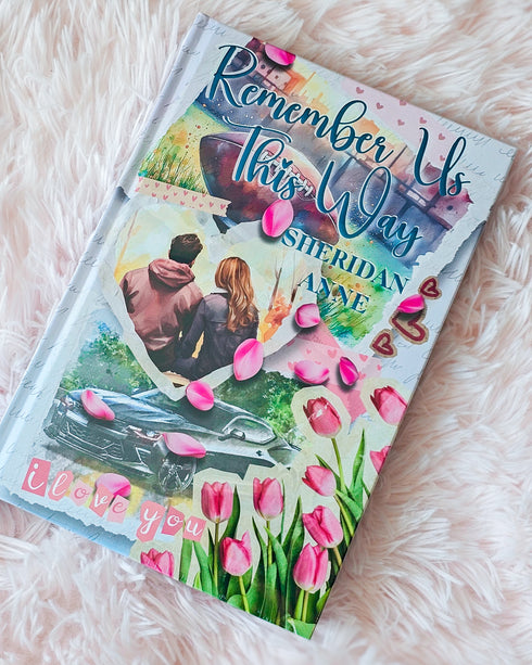 Remember us this way by Sheridan Anne