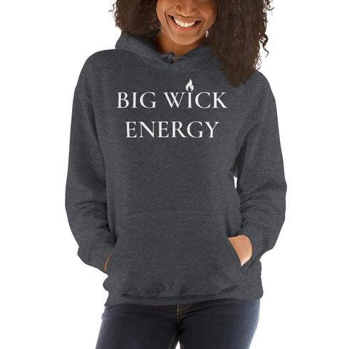 Big Wick Energy Hoodie