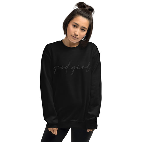 Good Girl Sweatshirt